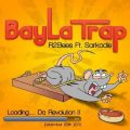 R2Bees – Bayla Trap (feat. Sarkodie) (Prod. By KillBeatz)