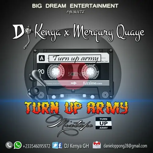 Dj Kenya -Turn Up Army Mixtape (Powered By Merqury Quaye)