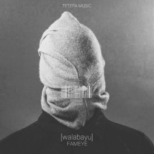 Fameye – Walabayu (Prod By Vacs) Fameye - Walabayu (Prod By Vacs)