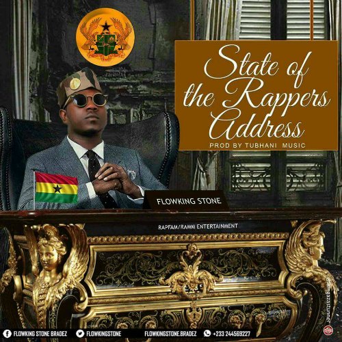 Flowking Stone – State Of The Rappers Address (SORA)(Prod By Den Swag) Flowking Stone - State Of The Rappers Address (SORA)(Prod By Den Swag)