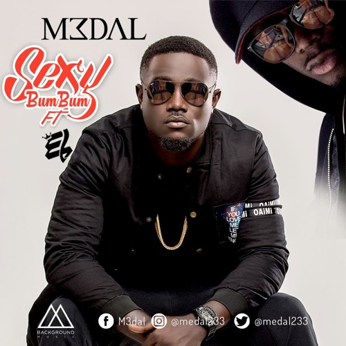M3DAL – Sexy Bum Bum (Feat. EL) M3DAL - Sexy Bum Bum (Feat. EL)