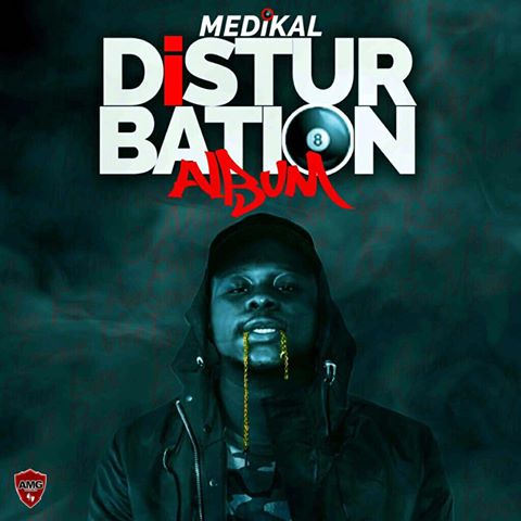  All You Need To Know About Medikal's Disturbation Album