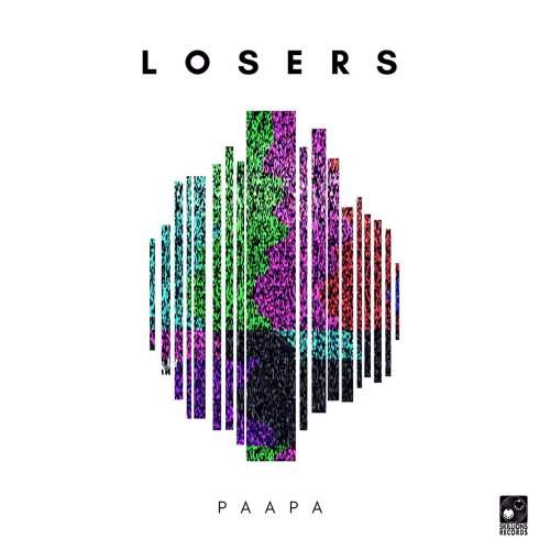 Paapa – Losers (Prod By Paapa) Paapa - Losers