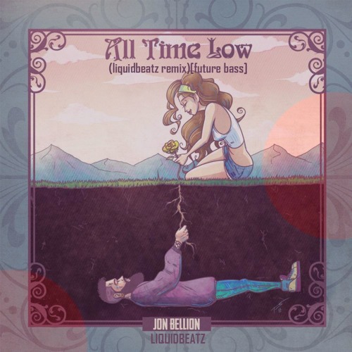 Liquid Beatz – All Time Low (Future Bass Remix) Liquid Beatz - All Time Low (Future Bass Remix)
