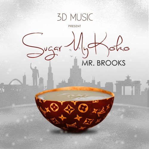 Mr. Brooks – Sugar My Koko (Prod. by Mr. Brooks) Mr. Brooks - Sugar My Koko (Prod. by Mr. Brooks)