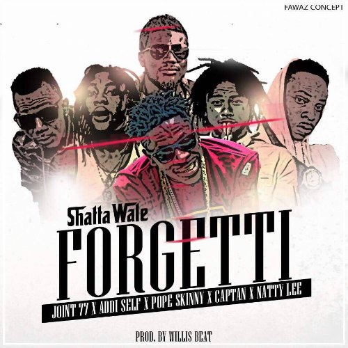 Shatta Wale Forgetti Feat Joint 77 X Addi Self X Captan X Natty Lee X Pope Skinny Beatz Nation Play jigsaw puzzles for free! shatta wale forgetti feat joint 77 x