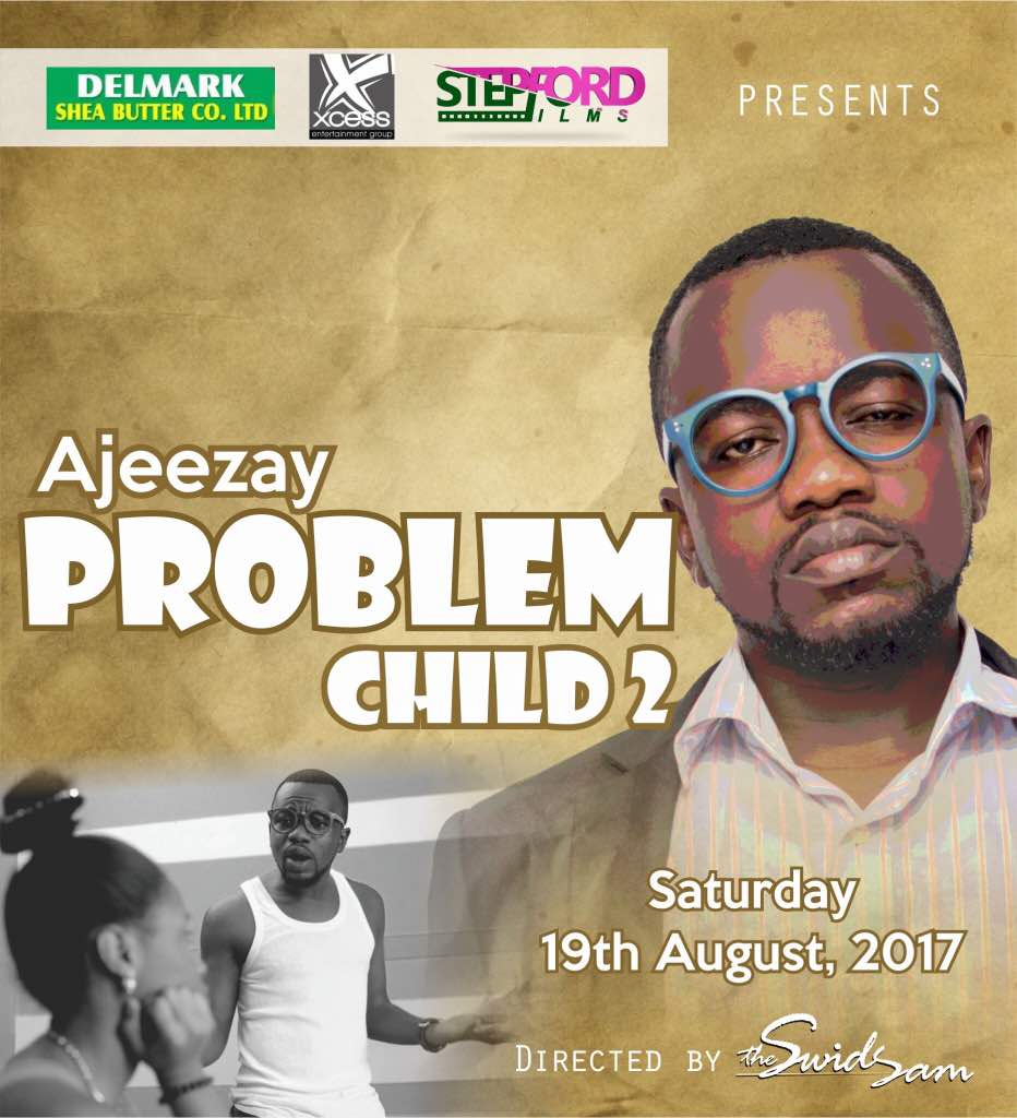 Ajeezay set to drop problem child 2 on 19th August 2017 5