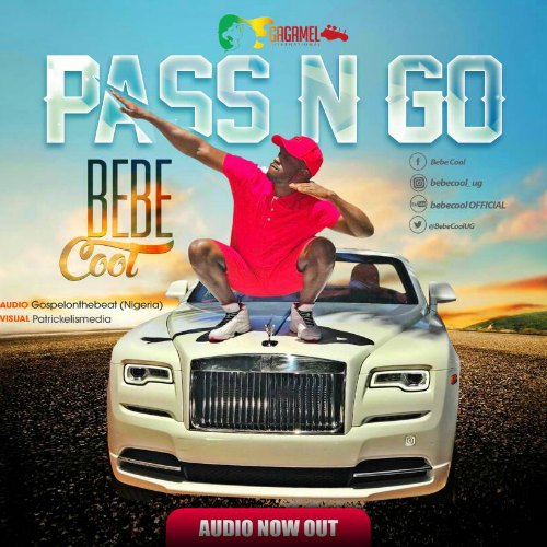 Bebe Cool – Pass N Go (Prod. By GospelOnDeBeatz) Bebe Cool - Pass N Go (Prod. By GospelOnDeBeatz)