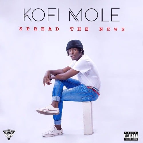 EP: Kofi Mole – Spread The News EP: Kofi Mole - Spread The News