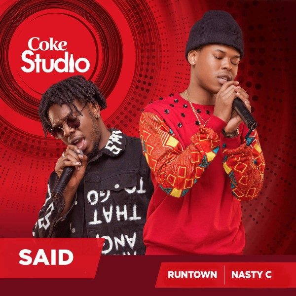 Runtown & Nasty C – Said Runtown & Nasty C - Said