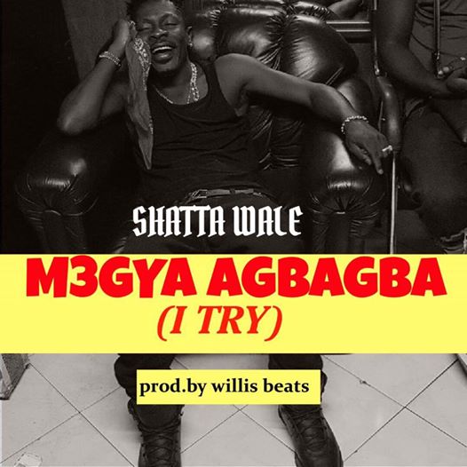 Shatta Wale – I Try (Prod. By WillisBeatz) Shatta Wale - I Try (Prod. By WillisBeatz)