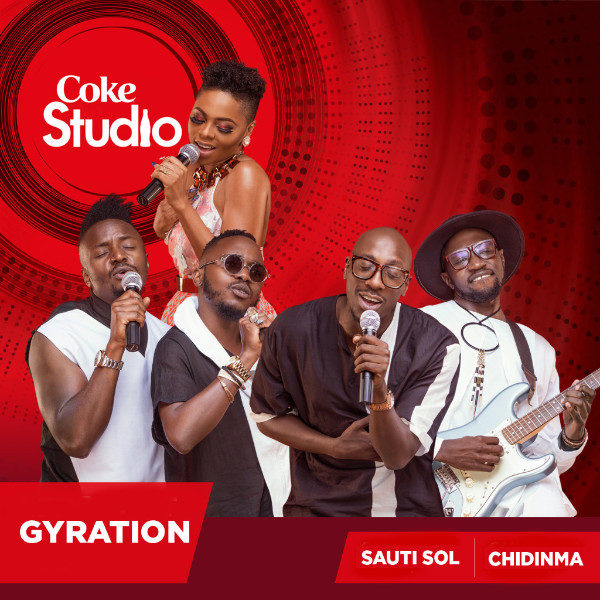 Sauti Sol & Chidinma – Gyration (Prod. By Masterkraft) Sauti Sol & Chidinma - Gyration