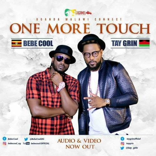 Bebe Cool X Tay Grin – One More Touch Bebe Cool X Tay Grin - One More Touch