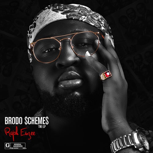 #EP: Raph Enzee – Brodo Schemes (The EP) #EP: Raph Enzee - Brodo Schemes (The EP)