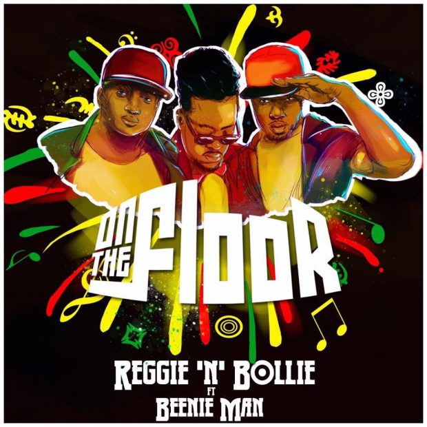 Reggie ‘N’ Bollie – On The Floor (feat. Beenie Man) Reggie ‘N’ Bollie - On The Floor (feat. Beenie Man)