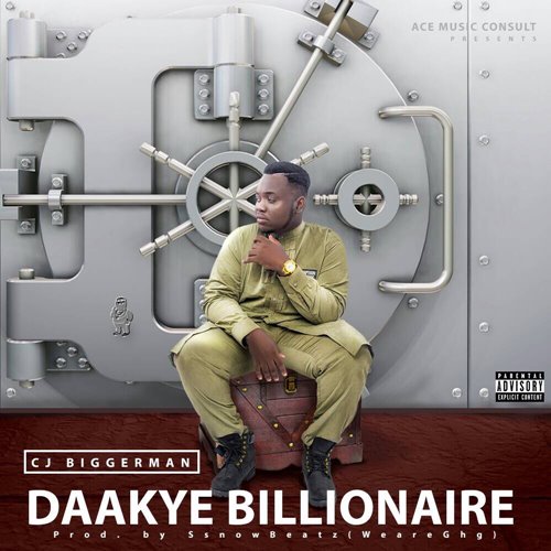 CJ Biggerman – Daakye Billionaire (Prod. By Ssnowbeatz) CJ Biggerman - Daakye Billionaire (Prod. By Ssnowbeatz)