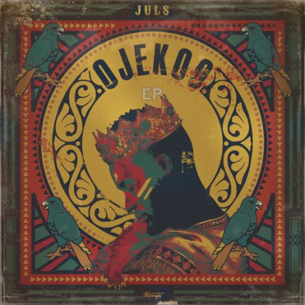 EP: Juls – Ojekoo EP: Juls - Ojekoo