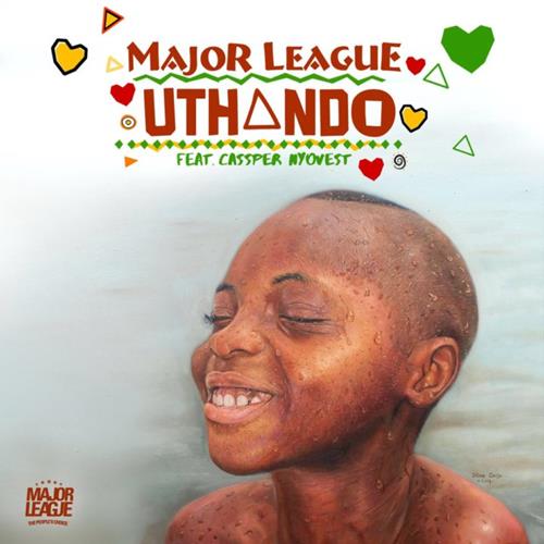 Major League DJz – Uthando (feat. Cassper Nyovest) Major League DJz - Uthando (feat. Cassper Nyovest)