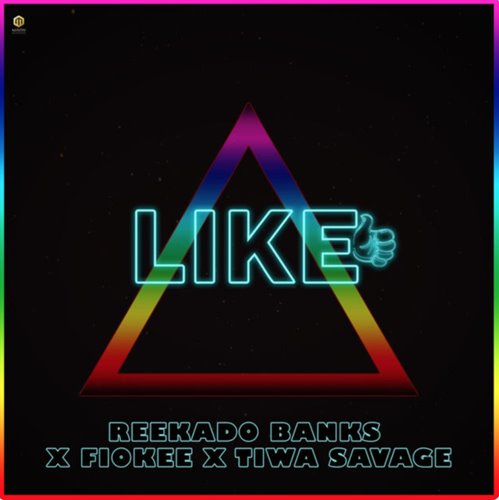Reekado Banks – Like (feat. Tiwa Savage & Fiokee) Reekado Banks - Like (feat. Tiwa Savage & Fiokee) www.beatznation.com