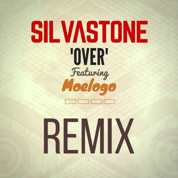 Silvastone – Over (Feat. Moelogo)(Delirious Pro Remix) Silvastone - Over (Feat. Moelogo)(Delirious Pro Remix)