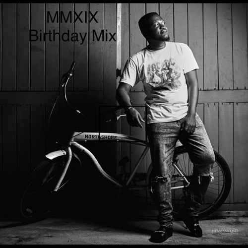 DJ Mingle – MMXIX Birthday Mix DJ Mingle - MMXIX Birthday Mix