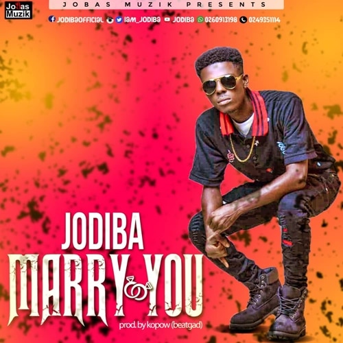 Jodiba – Marry You (Prod. By Kopow Beat-Gad) Jodiba - Marry You (Prod. By Kopow Beat-Gad)