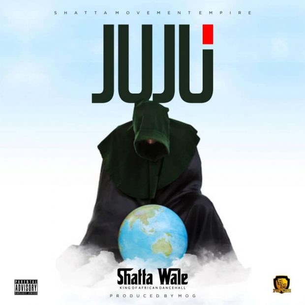 Shatta Wale – Juju (Prod. By M.O.G Beatz) Shatta Wale - Juju (Prod. By M.O.G Beatz)