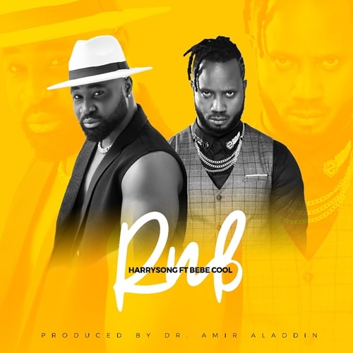 Bebe Cool x HarrySong – R&B Bebe Cool x HarrySong - R&B