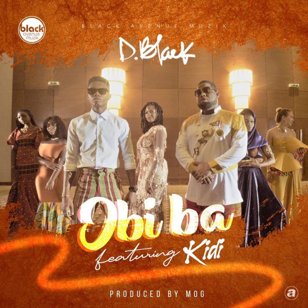 D-Black x Kidi – Obi Ba (Prod. By M.O.G Beatz) D-Black x Kidi - Obi Ba (Prod. By M.O.G Beatz)