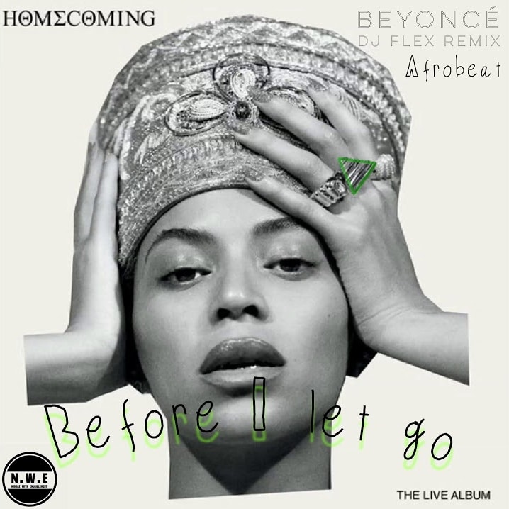 DJ Flex – Before I Let Go (Afrobeat Remix) artwork DJ Flex - Before I Let Go (Afrobeat Remix)