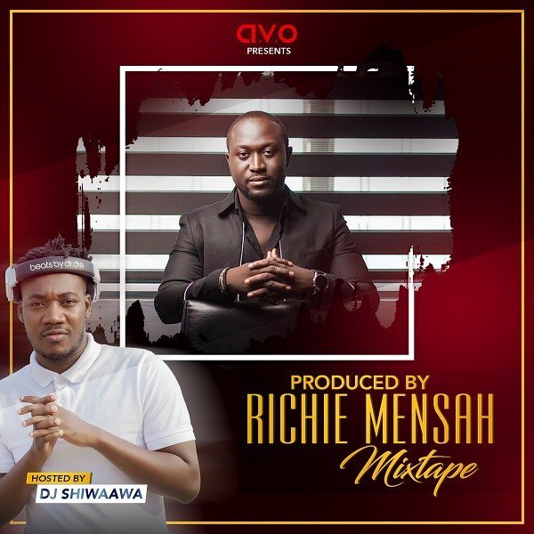DJ Shiwaawa – Produced By Richie Mensah Mixtape artwork DJ Shiwaawa - Produced By Richie Mensah Mixtape