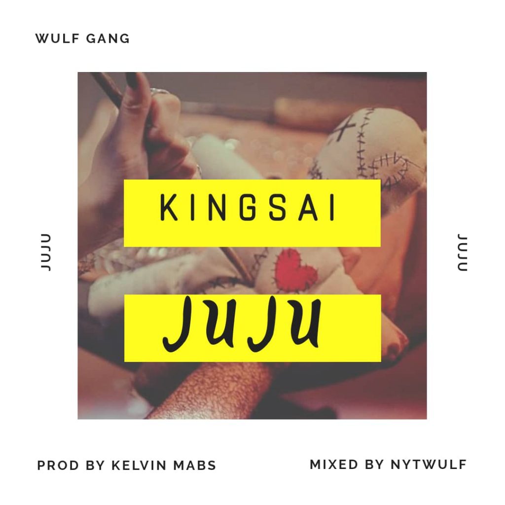 KingSai – Juju (Prod. by Kelvin Mabz & Nytwulf) artwork KingSai - Juju (Prod. by Kelvin Mabz & Nytwulf)