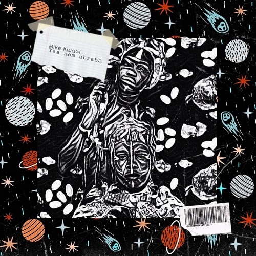 BEAT TAPE: Mike Kwa6i (Yung Fly) – Yaanum Abrab) BEAT TAPE: Mike Kwa6i (Yung Fly) - Yaanum Abrab)