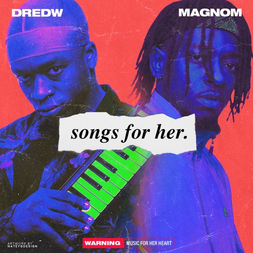 DredW & Magnom – Songs For Her EP DredW & Magnom - Songs For Her