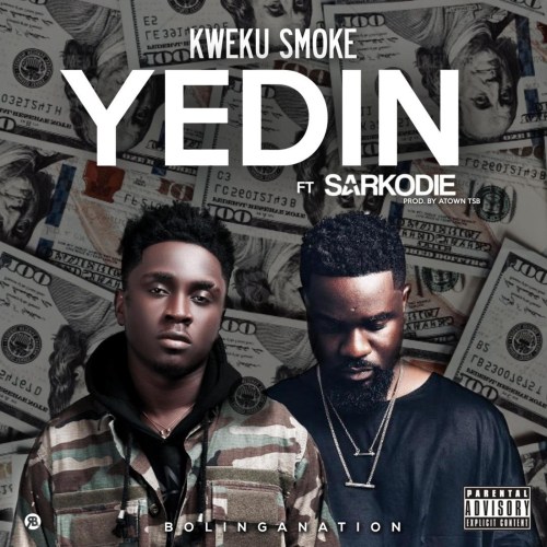 Kweku Smoke – Yedin (feat. Sarkodie) (Prod. by Atown TSB) Kweku Smoke – Yedin (feat. Sarkodie) (Prod. by Atown TSB)