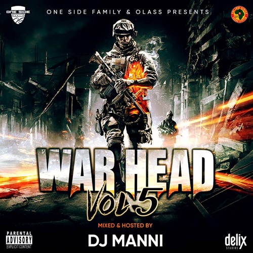 DJ Manni – War Head Vol.5 Mixtape 2019 DJ Manni - War Head Vol.5 Mixtape 2019