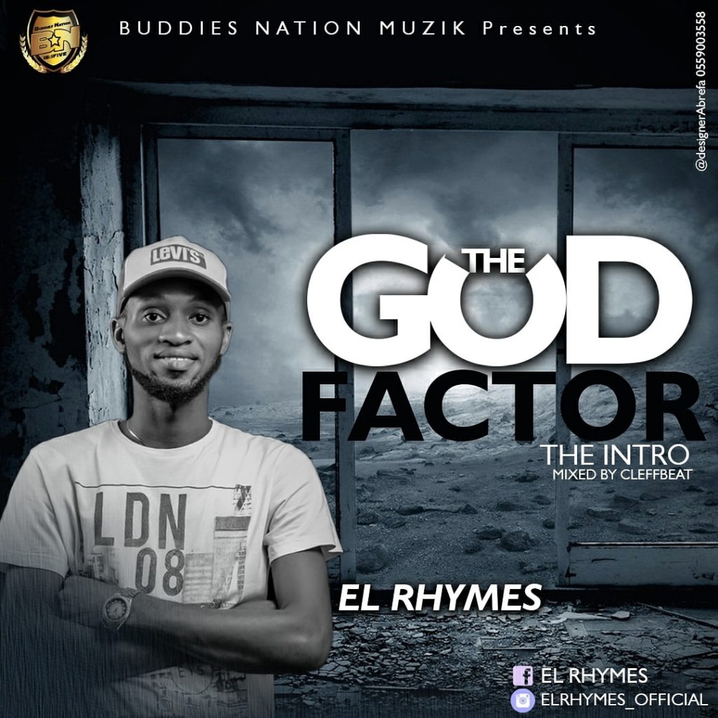 El Rhymes – God Factor (The Intro) El Rhymes - God Factor (The Intro)