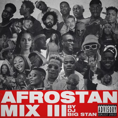 DJ Big Stan – Afrostan Mix III DJ Big Stan – Afrostan Mix III