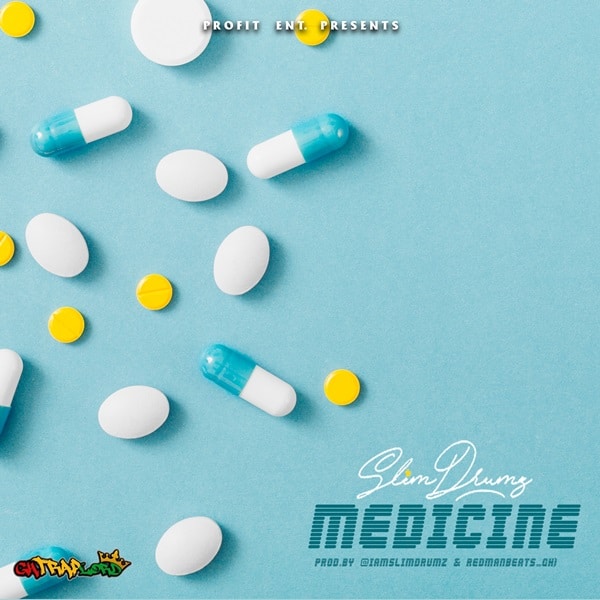 Slim Drumz – Medicine (Prod. By Slim Drumz & Redmangh) Slim Drumz - Medicine (Prod. By Slim Drumz & Redmangh)