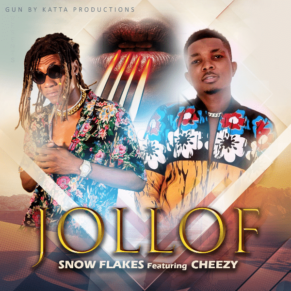 Snow Flakes – Jollof (feat. Cheezy) Snow Flakes - Jollof (feat. Cheezy)