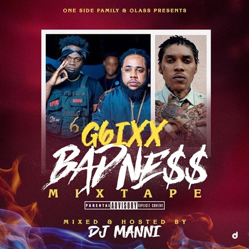 DJ Manni – G6IXX Badness Mixtape DJ Manni - G6IXX Badness Mixtape
