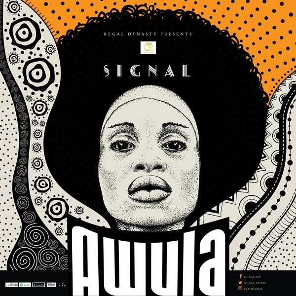 Signal – Awula (Prod. By Sei Beats) Signal - Awula (Prod. By Sei Beats)