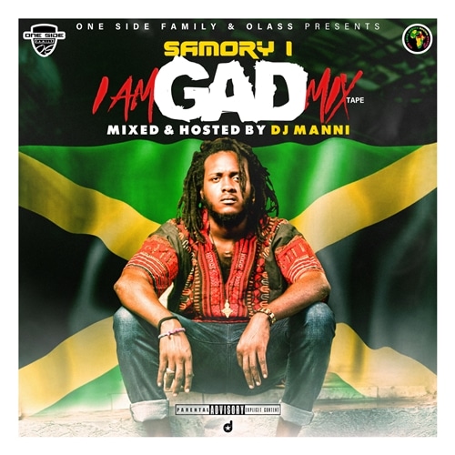 DJ Manni – Samory I (I Am Gad Mixtape) DJ Manni Samory I - I Am Gad Mixtape