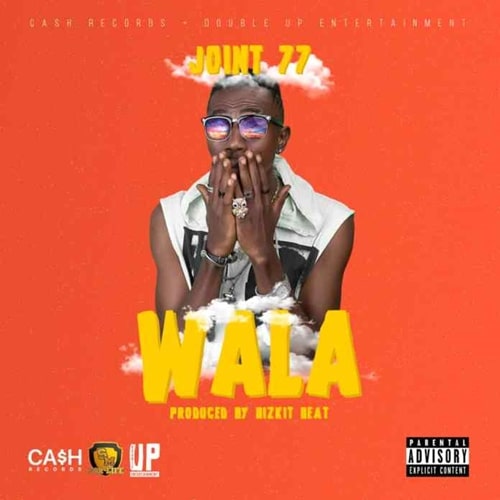 Joint 77 – Wala (Prod. by Bizkit Beat) Joint 77 – Wala (Prod. by Bizkit Beat)
