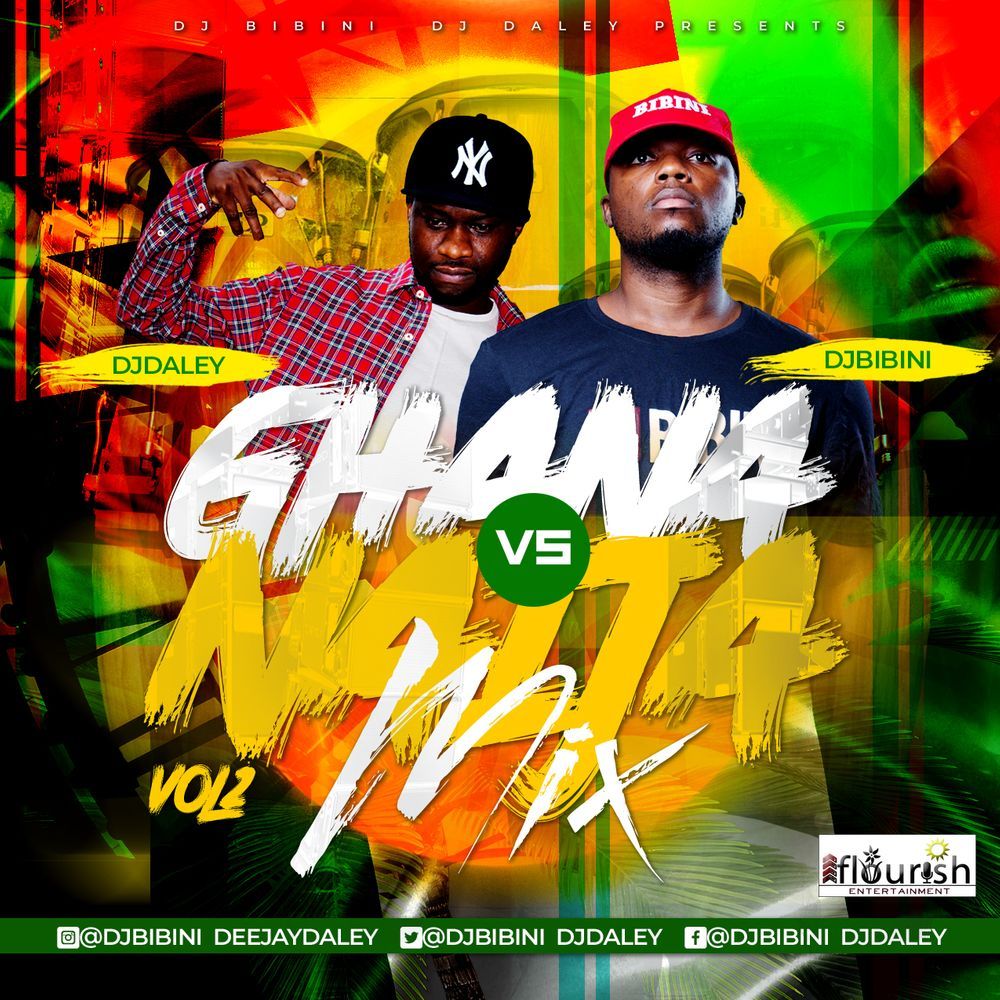 DJ Bibini & DJ Daley – Ghana Vs Naija Mix Vol 2