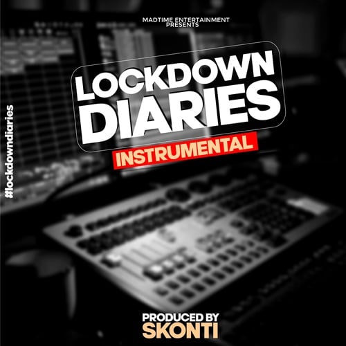 INSTRUMENTAL: Lockdown Diaries (Prod. By Skonti) INSTRUMENTAL: Lockdown Diaries (Prod. By Skonti)