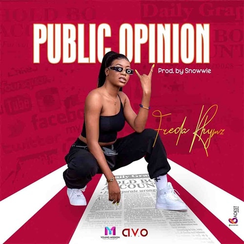 Freda Rhymz – Public Opinion (Prod. By Snowwie) Freda Rhymz – Public Opinion (Prod. By Snowwie) cover art