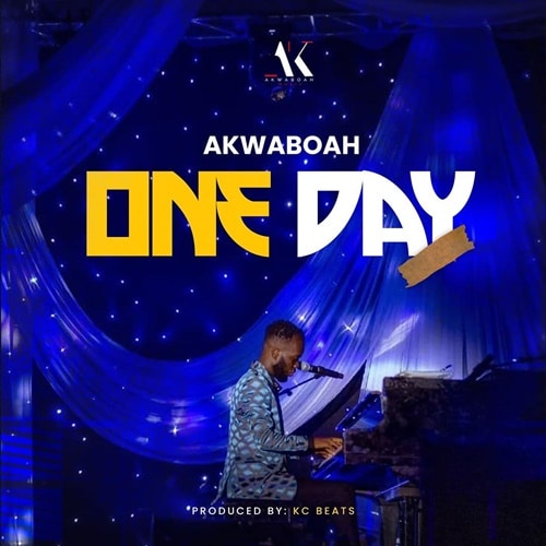 Akwaboah – One Day