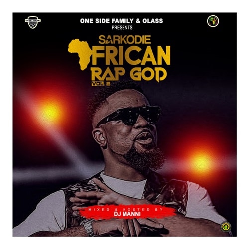 DJ Manni – Sarkodie African Rap God Mixtape Vol. 2 DJ Manni - Sarkodie African Rap God Mixtape Vol. 2