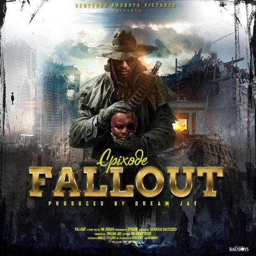 Epixode – FallOut (Prod. By Dream Jay) Epixode - FallOut (Prod. By Dream Jay)